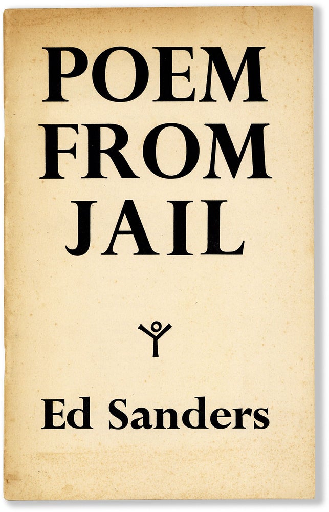 Item #80874] POEM FROM JAIL. Ed Sanders