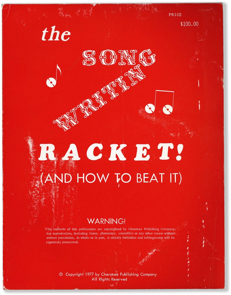 Item #80879] The Songwriting Racket! (And How To Beat It). William J. WEIR, Uno Goddard
