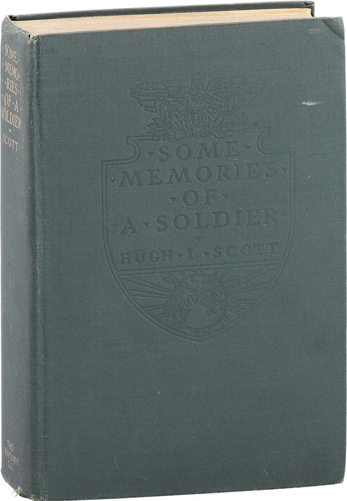 Item #80912] Some Memories of A Soldier. WW1, Hugh Lenox SCOTT