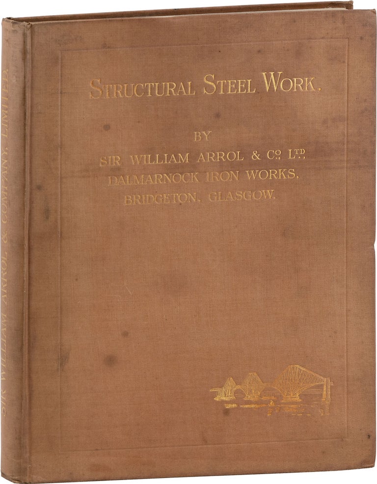 Item #80969] Structural Steel Work: Shipbuilding and Engineering Workshops, Factories, Power...