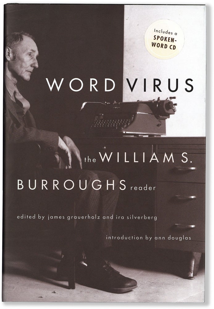 Item #80980] Word Virus: The William S. Burroughs Reader. William S. BURROUGHS, James Grauerholz,...