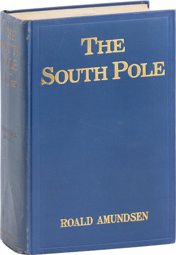 Item #80998] The South Pole: an account of the Norwegian Antarctic Expedition in the "Fram",...