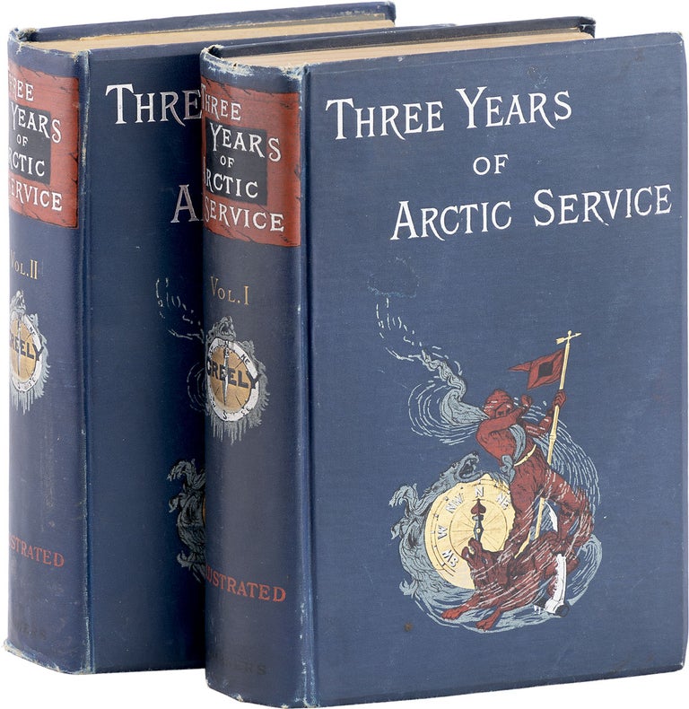 Item #81034] Three Years of Arctic Service. An Account of the Lady Franklin Bay Expedition of...