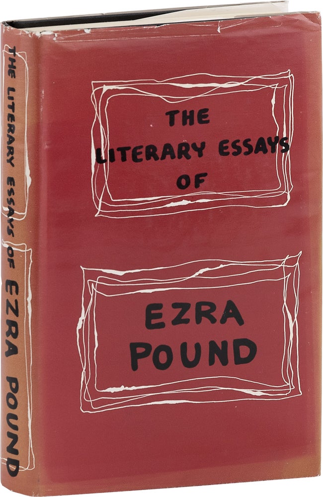 Item #81101] Literary Essays of Ezra Pound. Ezra POUND, T. S. ELIOT, essays, introduction