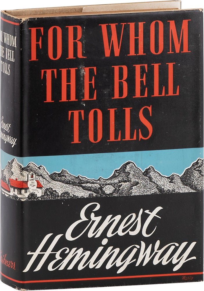 Item #81165] For Whom The Bell Tolls. Ernest HEMINGWAY