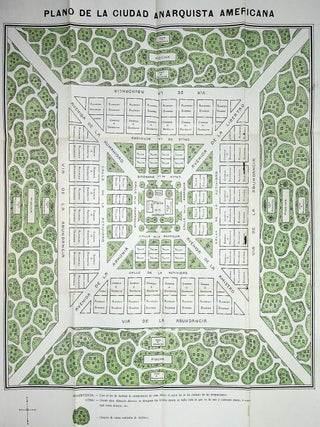 La Ciudad Anarquista Americana. Obra de construccion revolucionaria. Con el plano de la Ciudad libertaria