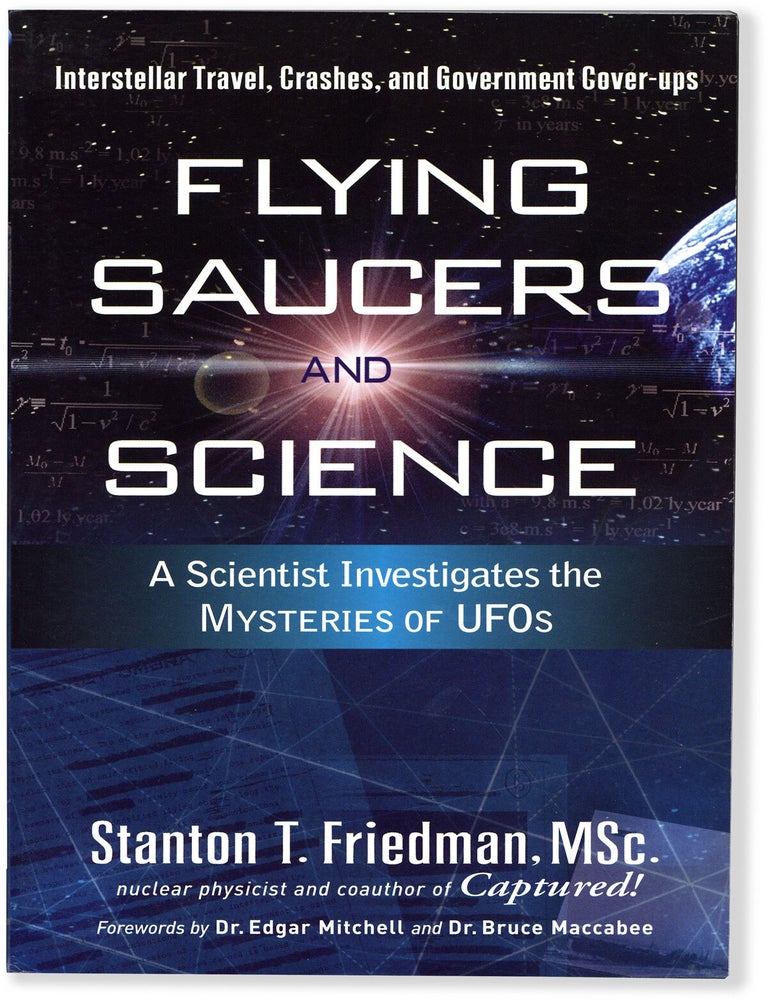 Item #81475] Flying Saucers and Science; A Scientist Investigates the Mysteries of UFO's....