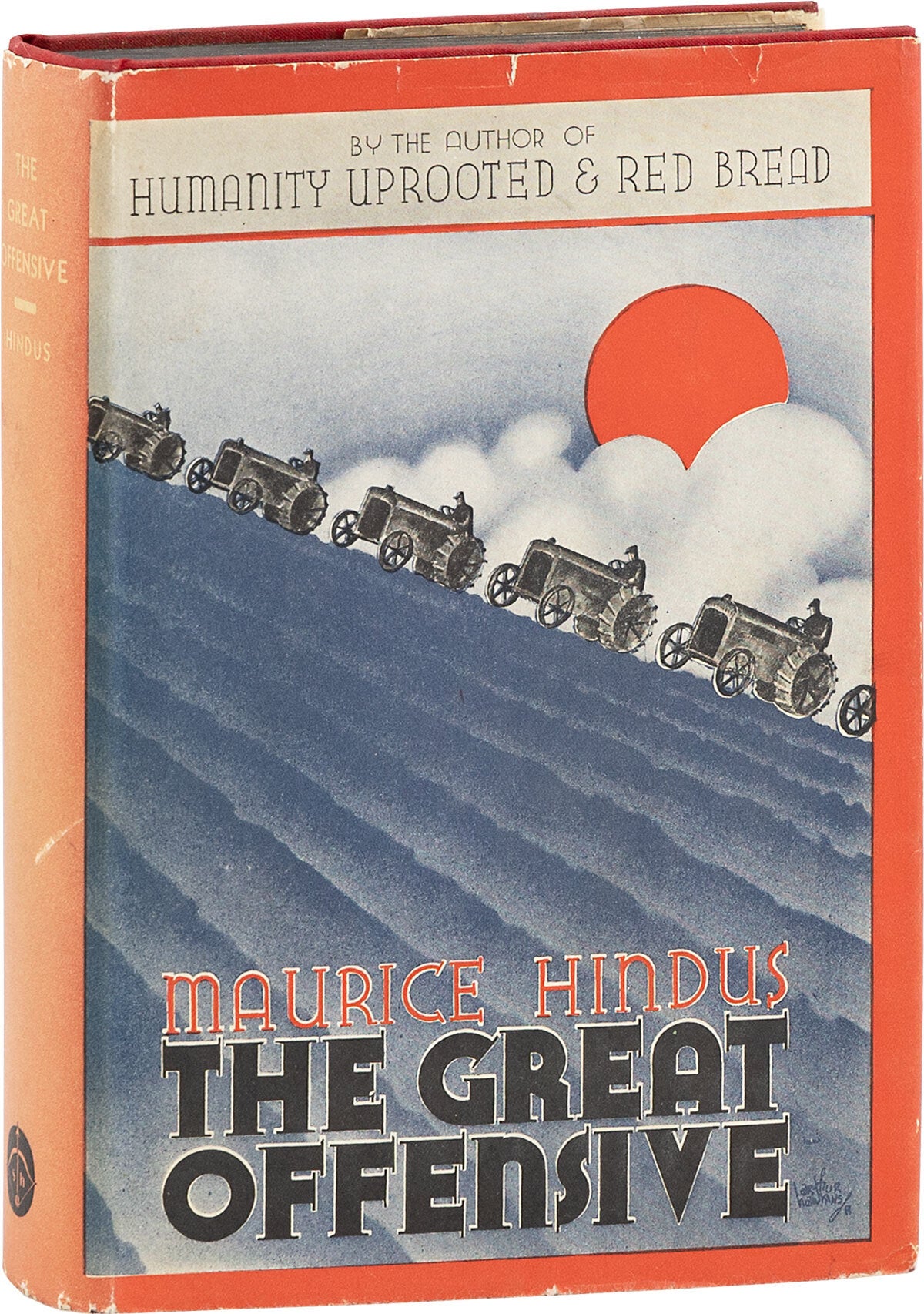The Great Offensive | Maurice HINDUS | First Edition