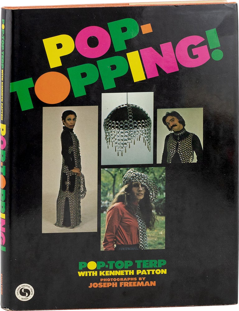 Item #82333] Pop-Topping! Pop-Top Terp. POP-TOP TERP, Kenneth Patton, Joseph Freeman,...
