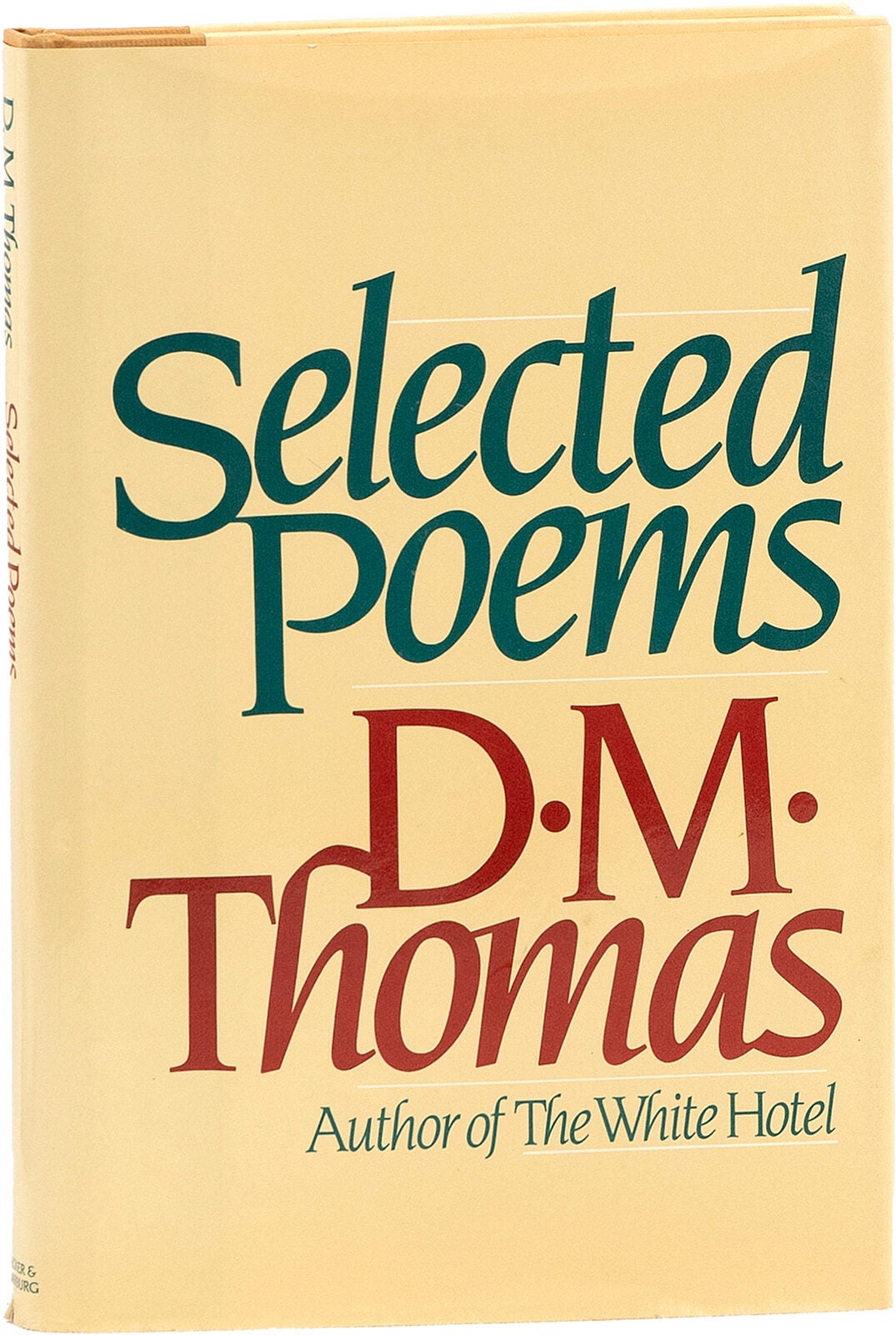 Selected Poems Signed | D. M. THOMAS | First U.K. Edition