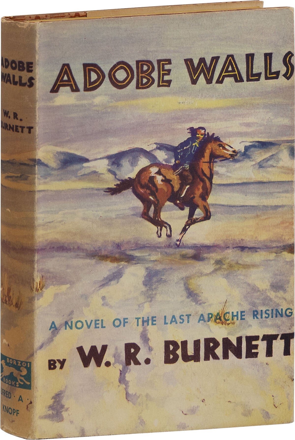 Adobe Walls: A Novel of the Last Apache Rising | W. R BURNETT | First ...