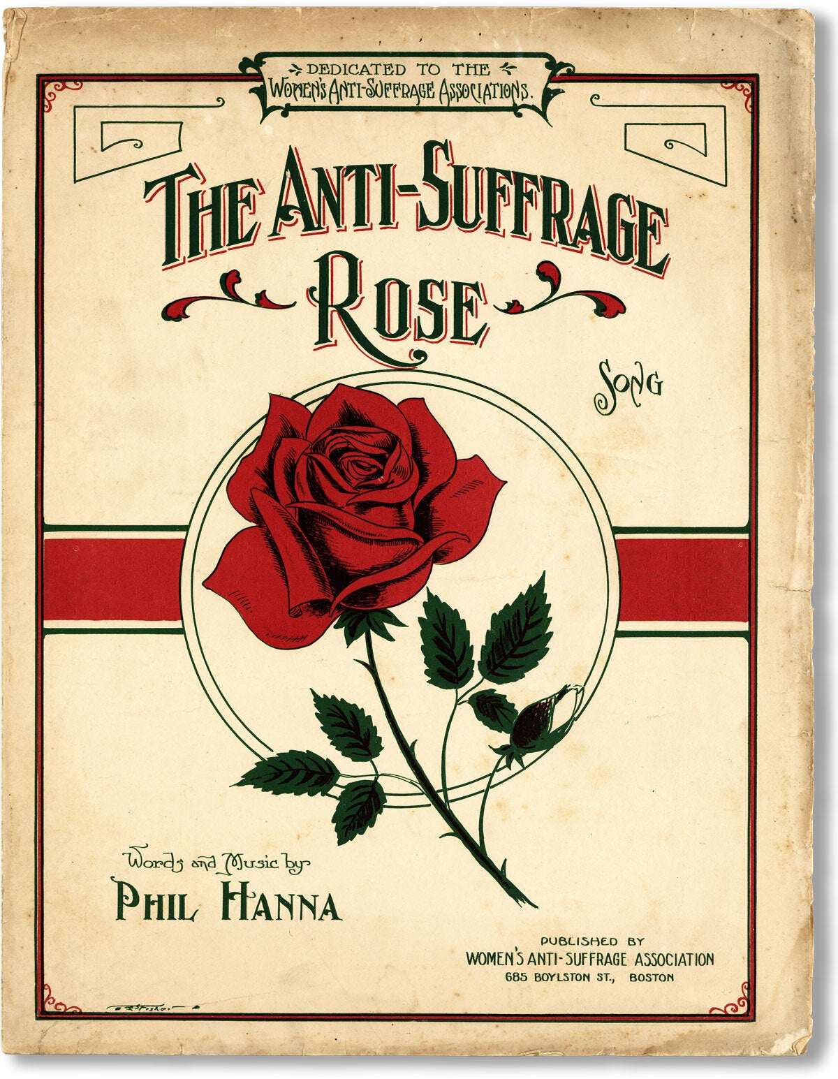 [Item #84102] The Anti-Suffrage Rose. words, music, WOMENS' HISTORY, LITERATURE.