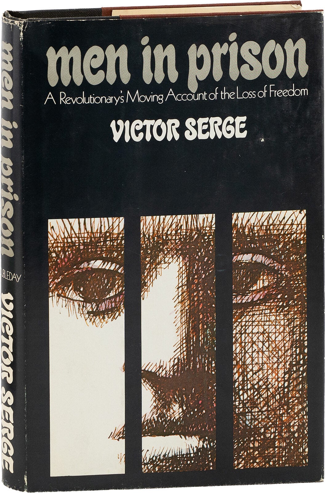 Men In Prison; A Revolutionary's Moving Account of the Loss of Freedom ...