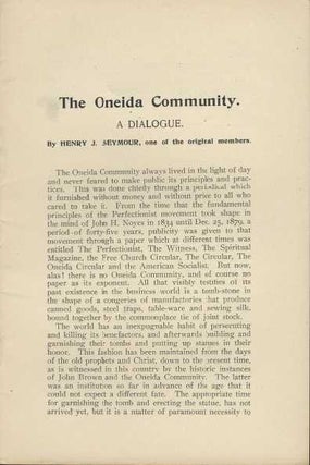 The Oneida Community. A Dialogue.