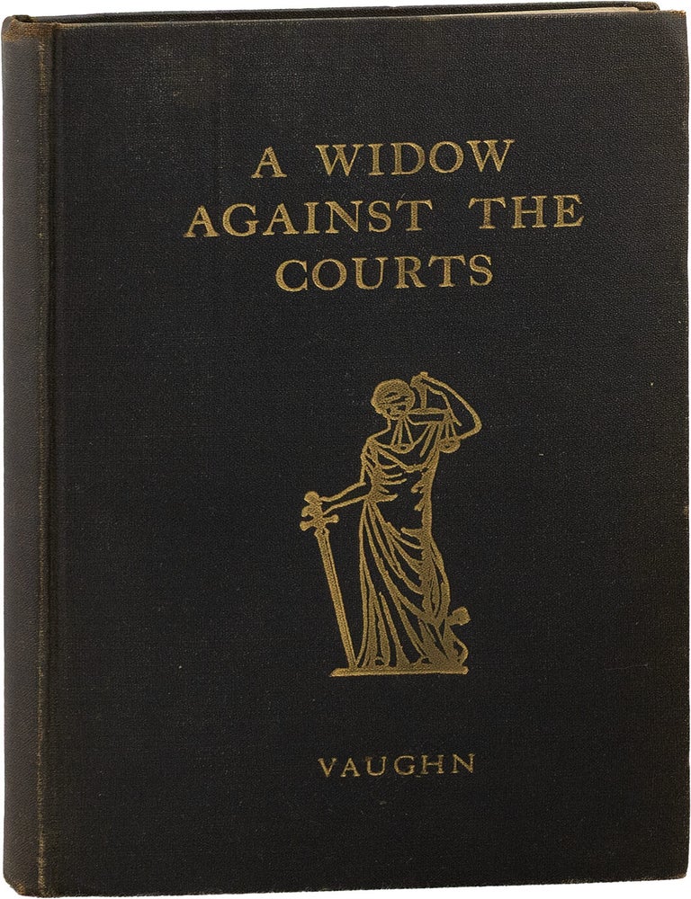 A Widow Against the Courts. WOMEN'S HISTORY, Maria R. VAUGHN, LAW.