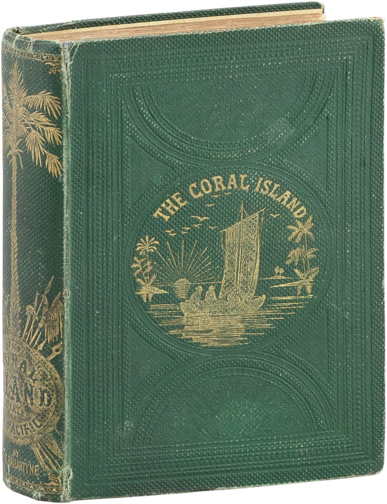 The Coral Island. BALLANTYNE, obert, ichael.