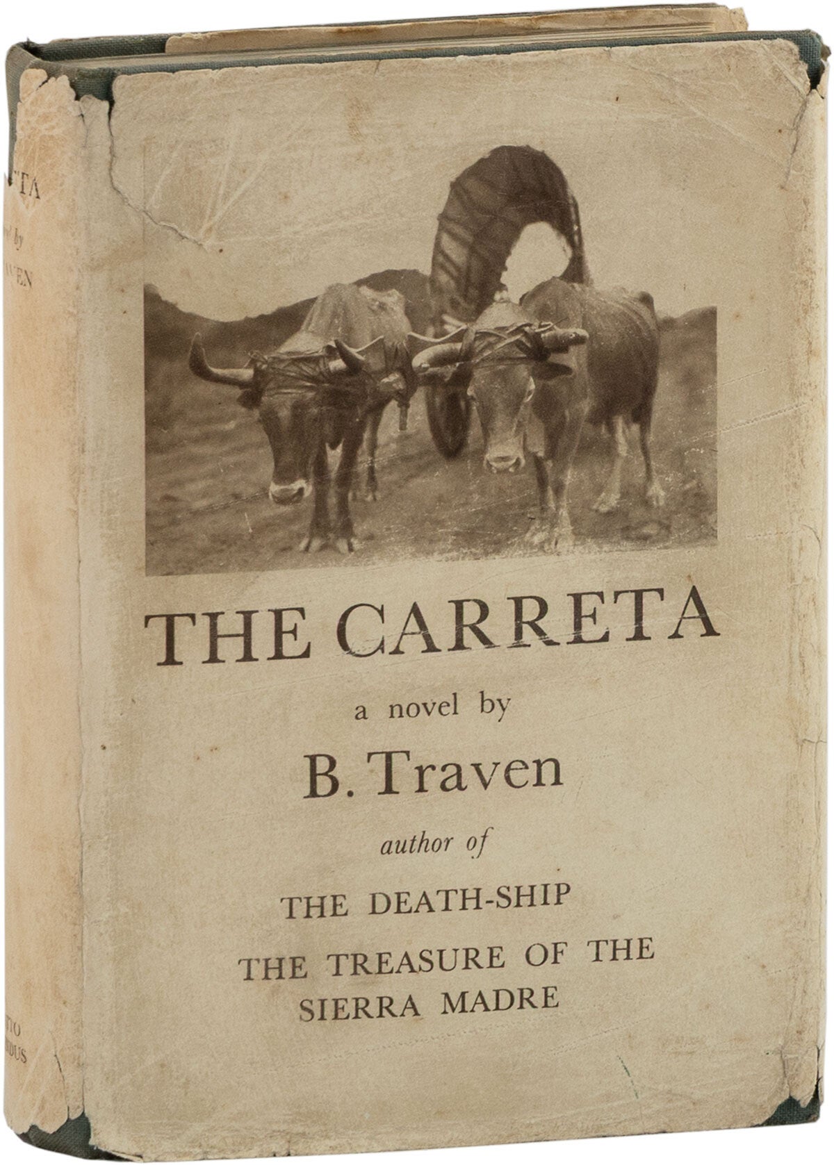 [Item #84758] The Carreta. B. TRAVEN, Basil Creighton, novel, translation.