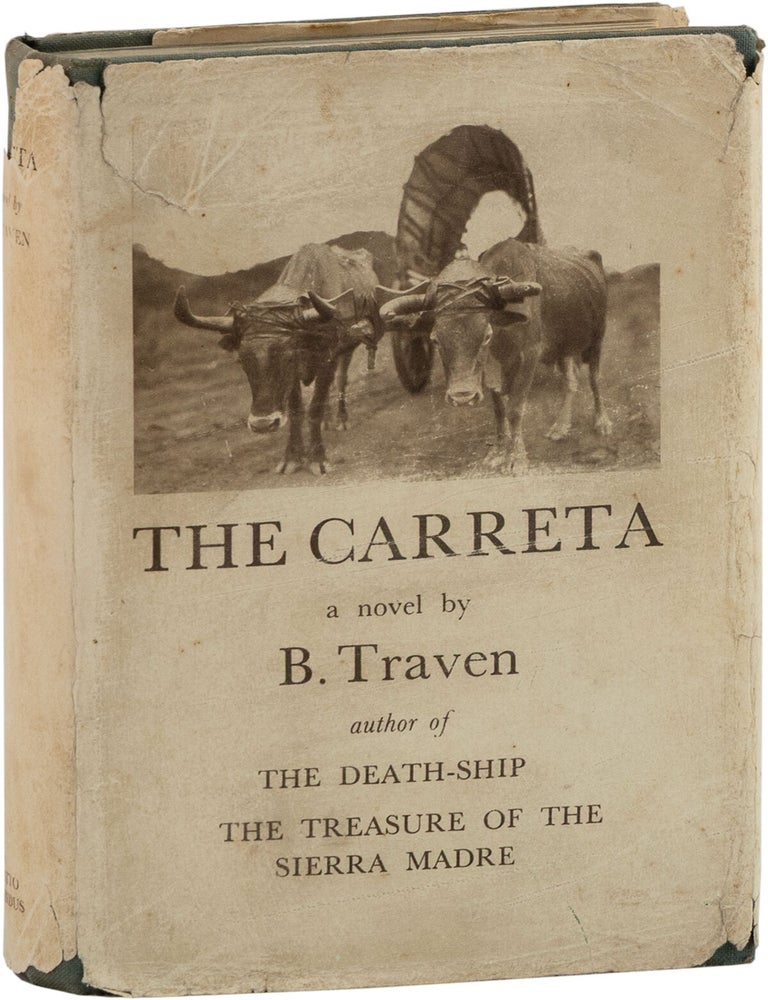 The Carreta. B. TRAVEN, Basil Creighton, novel, translation.