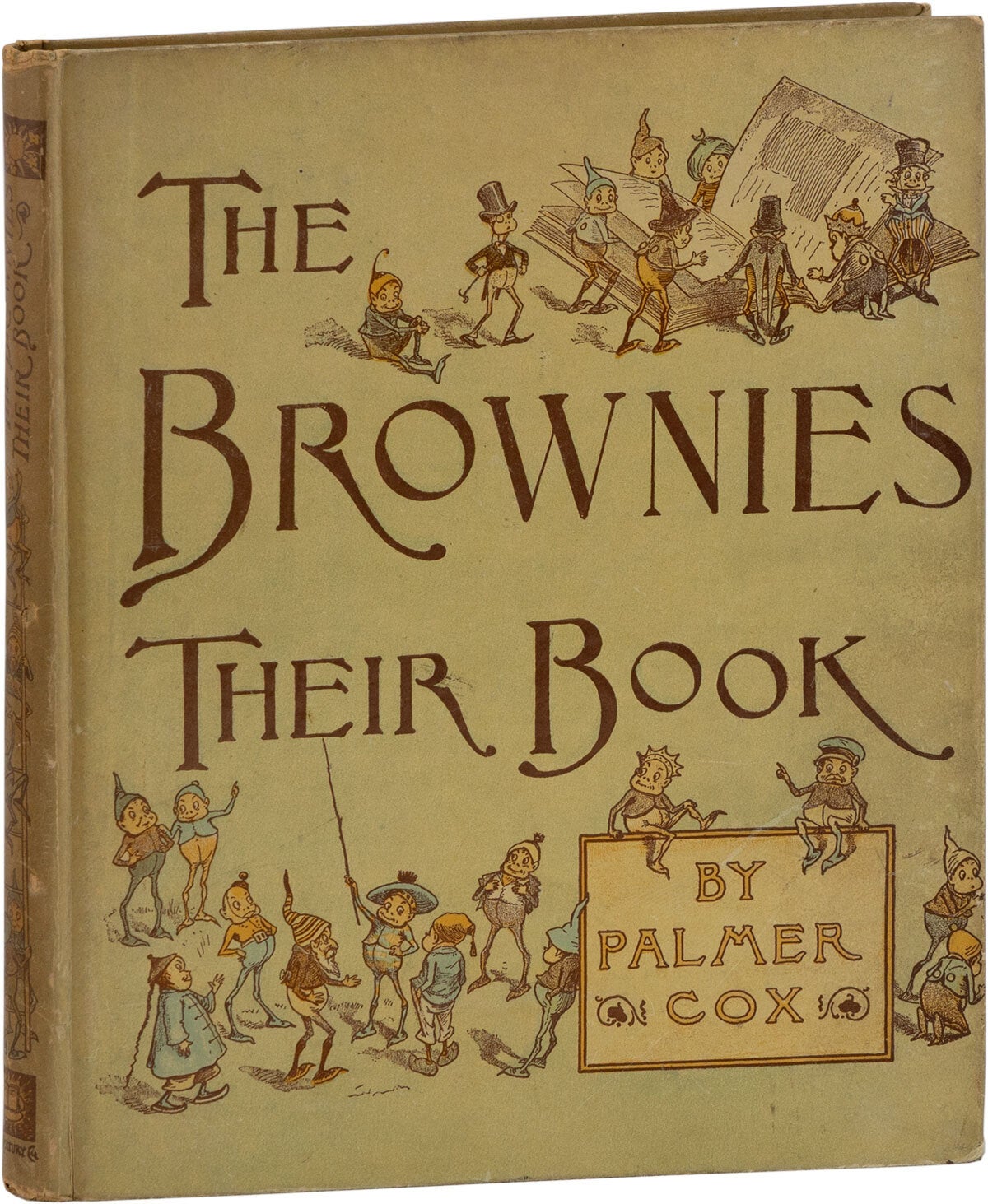 [Item #84816] The Brownies: Their Book. JUVENILE LITERATURE, Palmer COX.