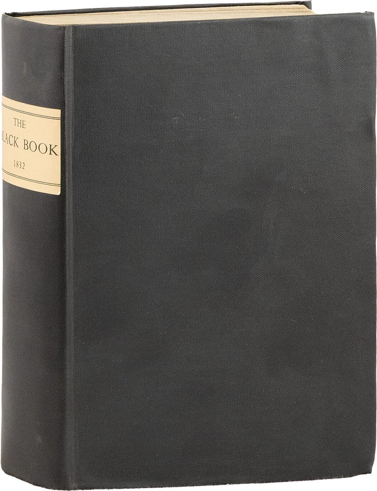 Item #84913] The Extraordinary Black Book: An Exposition of Abuses in Church and State, Courts of...
