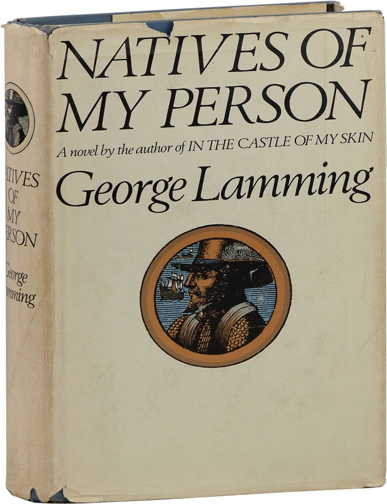 Natives of My Person [Inscribed to Roberto Marquez. POSTCOLONIAL LITERATURE, George LAMMING.