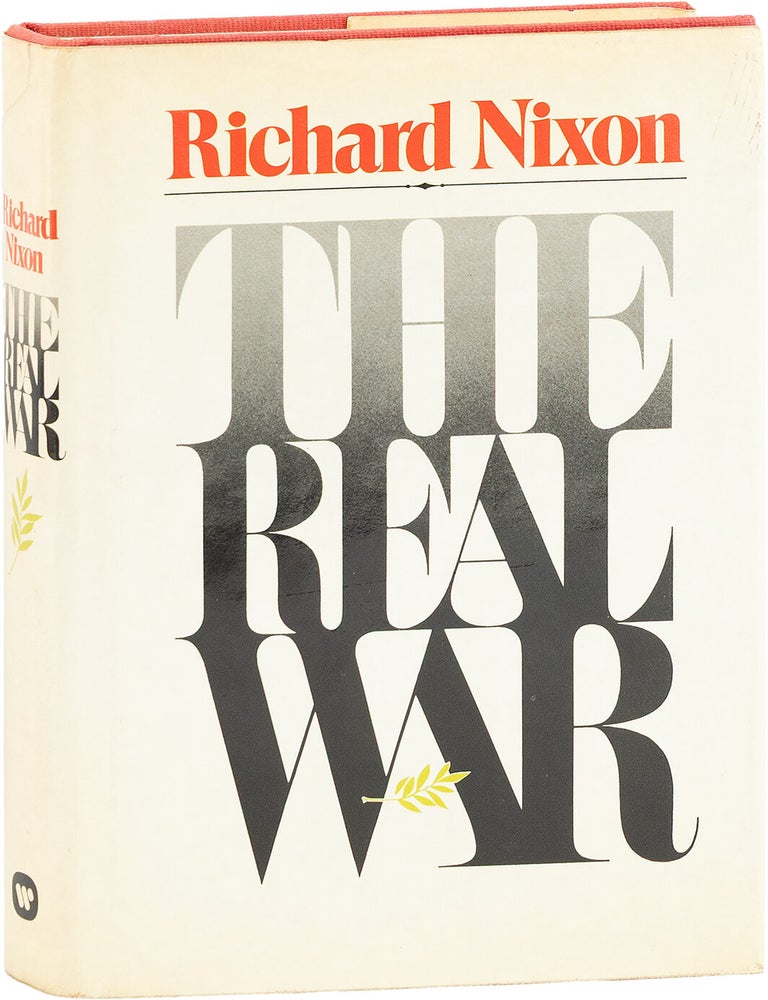 The Real War [Inscribed to Ralph de Toledano. Richard NIXON.