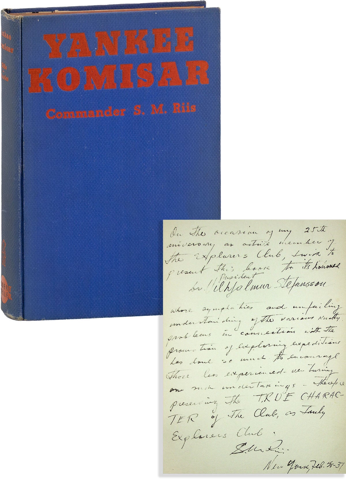 [Item #85114] Yankee Komisar [Presentation Copy, lengthily inscribed to Vilhjalmur Stefansson]. S. M RIIS, Sergius Martin.