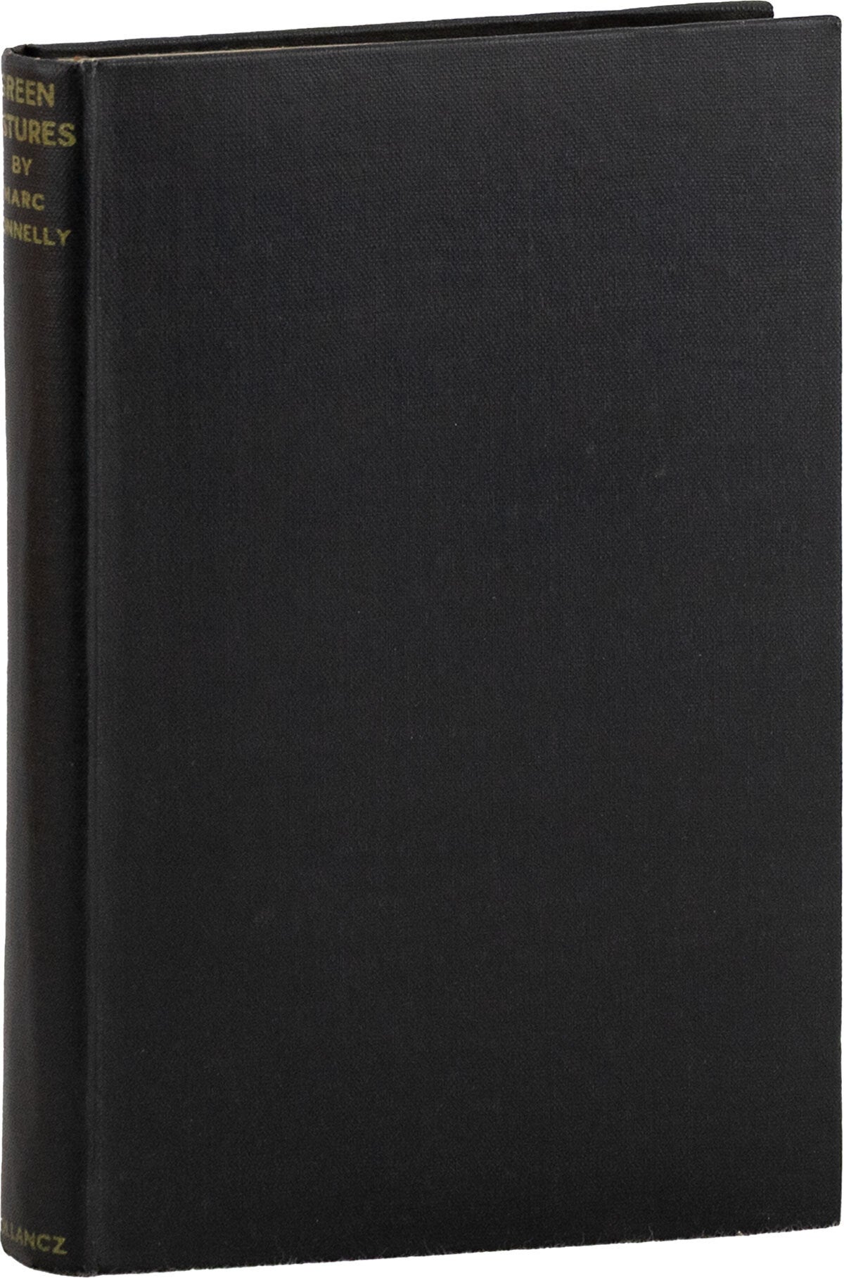 [Item #85128] Green Pastures: A Fable. Suggested by Roark Bradford's Southern Sketches, "Ol' Man Adam an' His Chillun" [Inscribed Copy]. Marc CONNELLY.