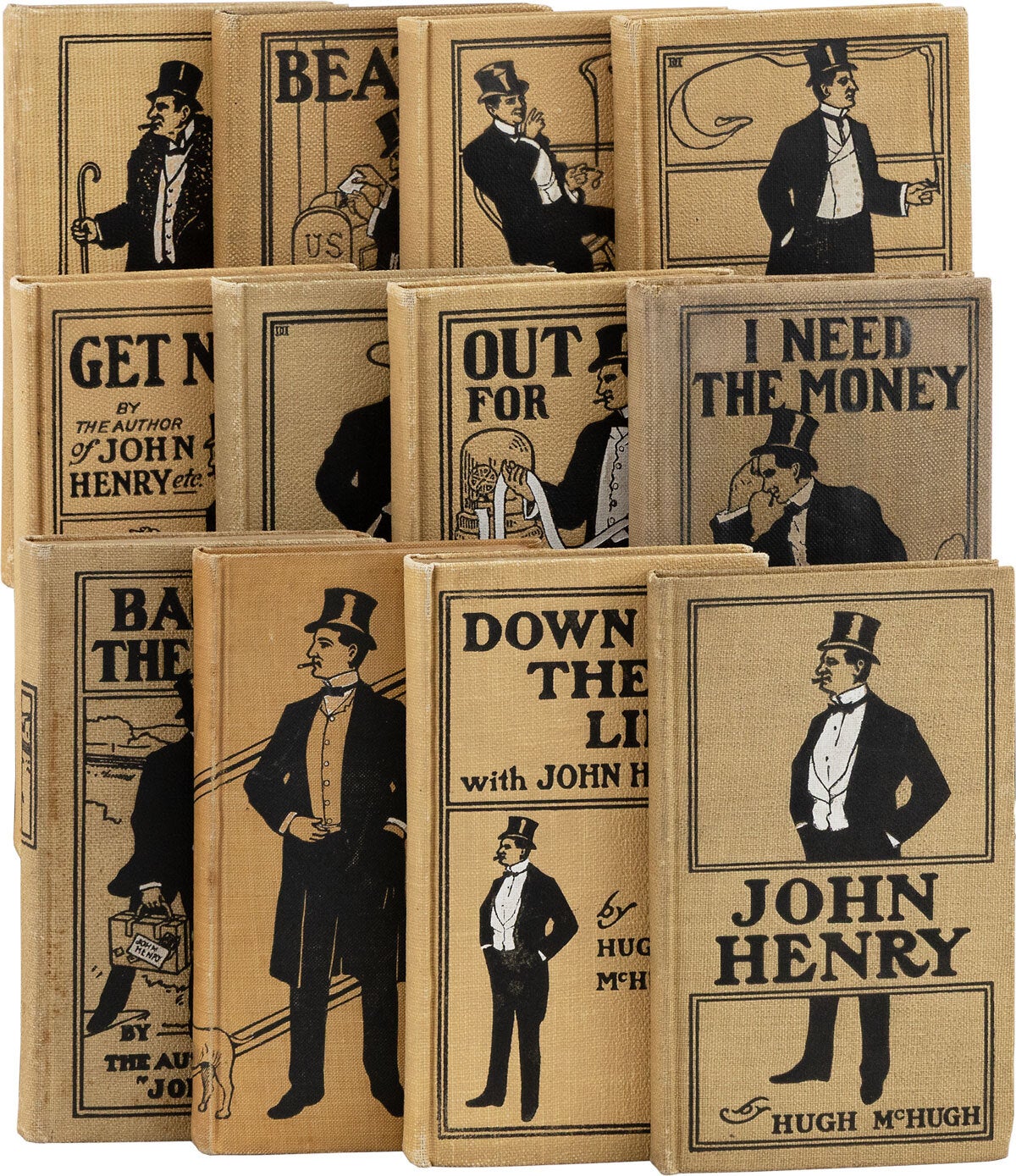 [Item #85225] Complete "John Henry" Series in Twelve Volumes: John Henry (1901); Down the Line with John Henry (1901); It's Up To You (1902); Back To the Woods (1902); Out For the Coin (1903); I Need the Money (1903); I'm From Missouri (1904); Get Next (1905); You Can Search Me (1905); Skiddoo (1906); Beat It (1907); Go To It (1908). Hugh McHUGH, pseud George V. Hobart.