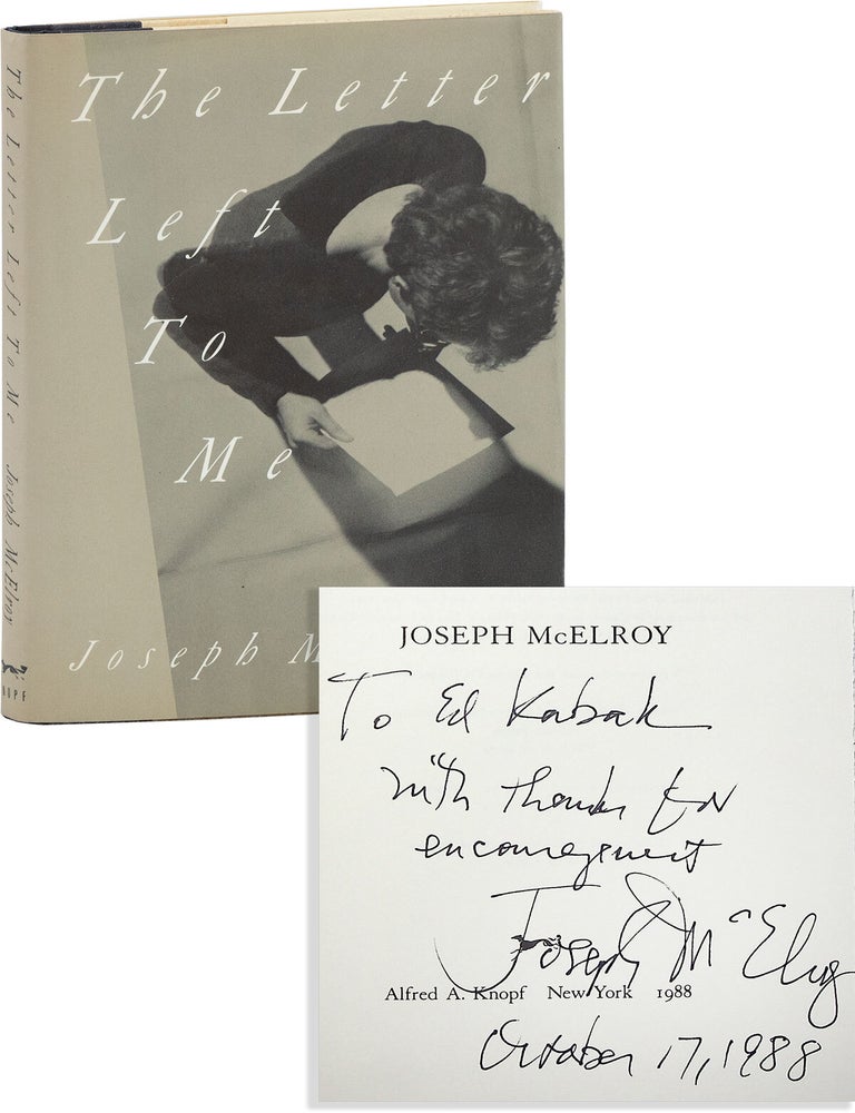 The Letter Left to Me: A Novel [Inscribed. Joseph McELROY.
