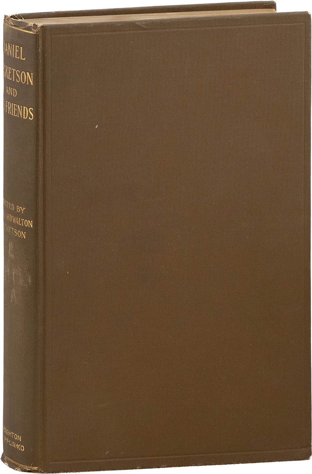 Daniel Ricketson and His Friends. Letters, Poems, Skietches, Etc ...