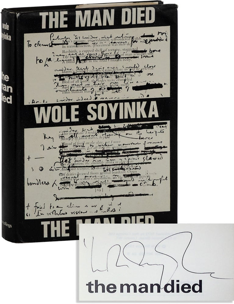 The Man Died: Prison Notes of Wole Soyinka [Signed. Wole SOYINKA.