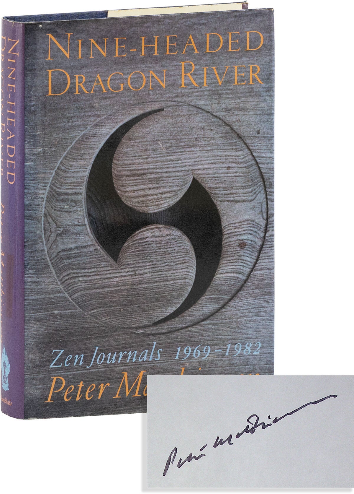 Nine-Headed Dragon River: Zen Journals, 1969-1985 Signed | Peter ...