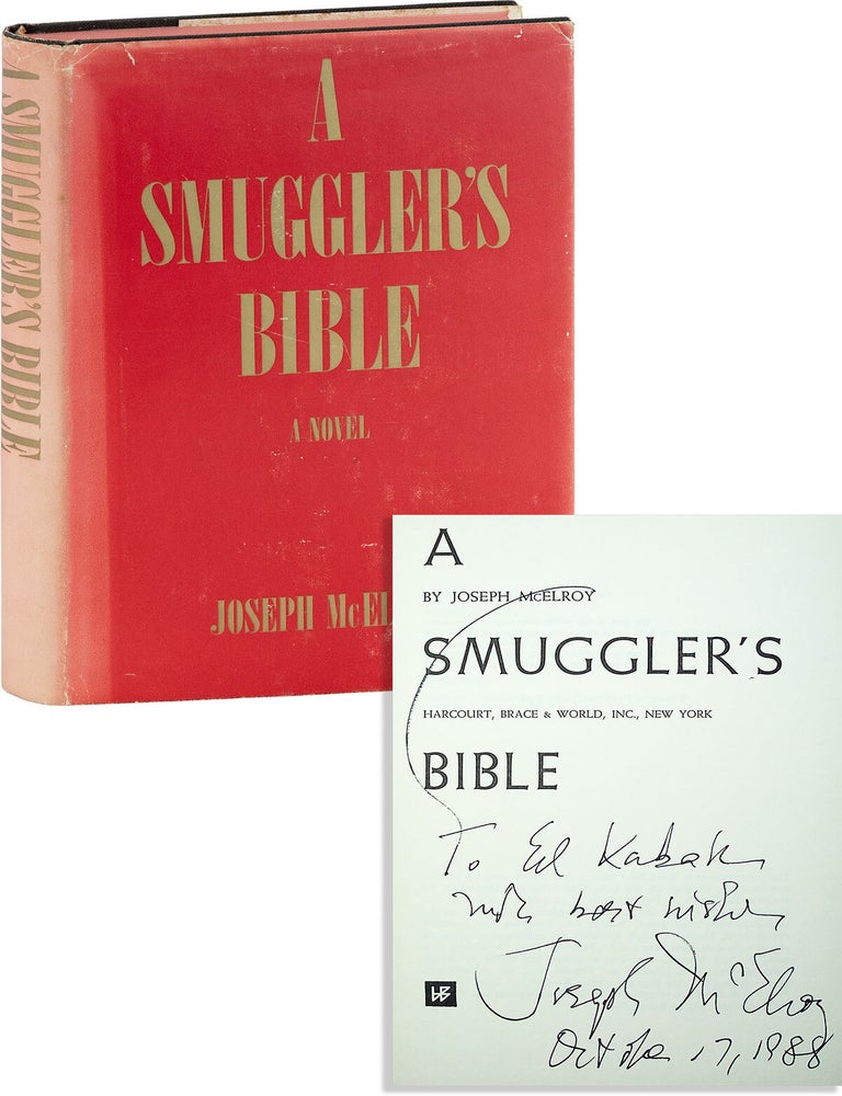 A Smuggler's Bible [Inscribed Copy. Joseph MCELROY.