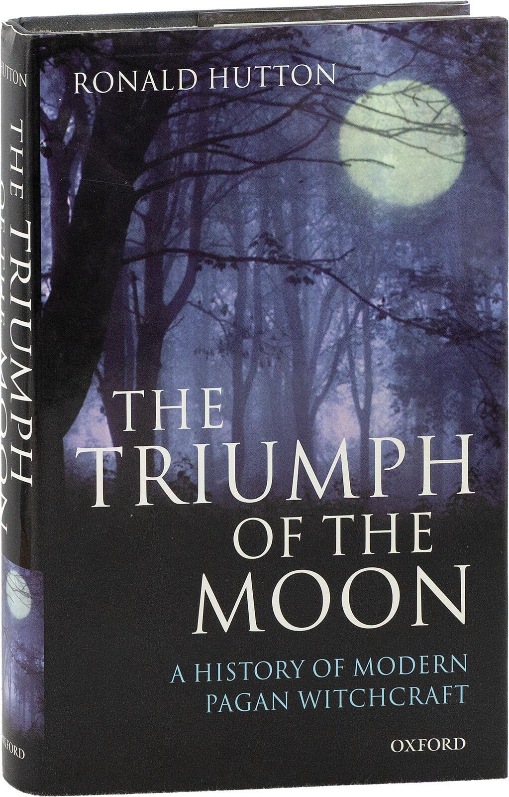 The Triumph of the Moon: A History of Modern Pagan Witchcraft | Ronald ...