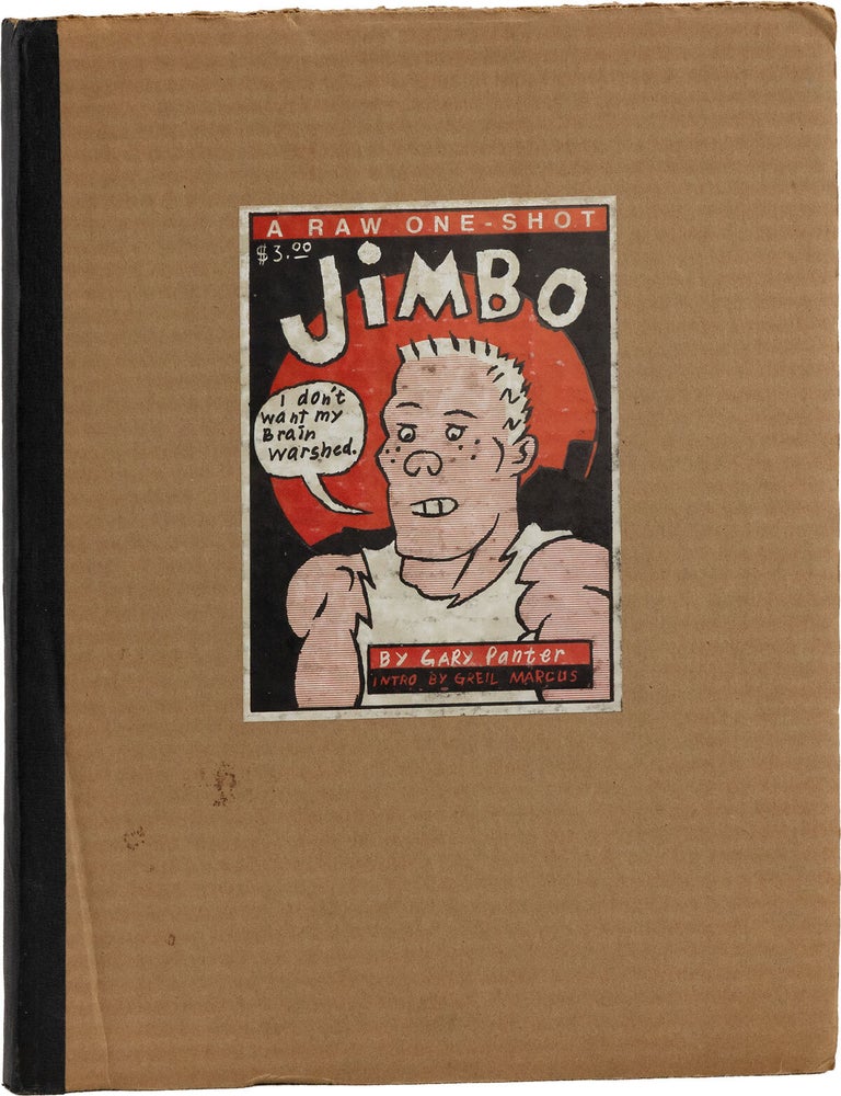 Item #85869] Jimbo: Raw One-Shot #1 [Signed]. Gary PANTER, Greil Marcus, text, introduction