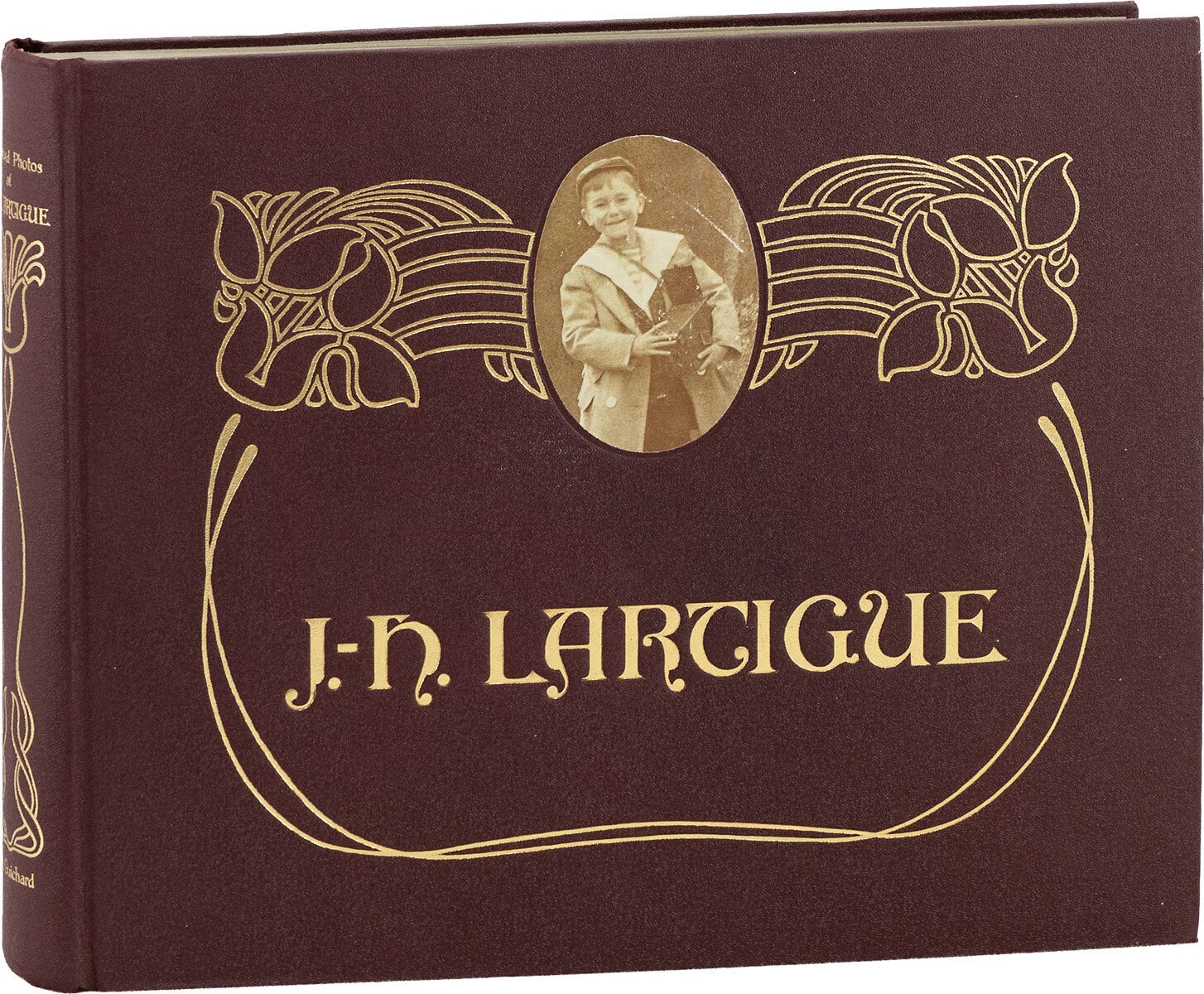 [Item #86337] The Boyhood Photos of J.H. Lartigue; The Family Album of a Gilded Age. PHOTOGRAPHY, Captions, Additional Text, Jean FONDIN.