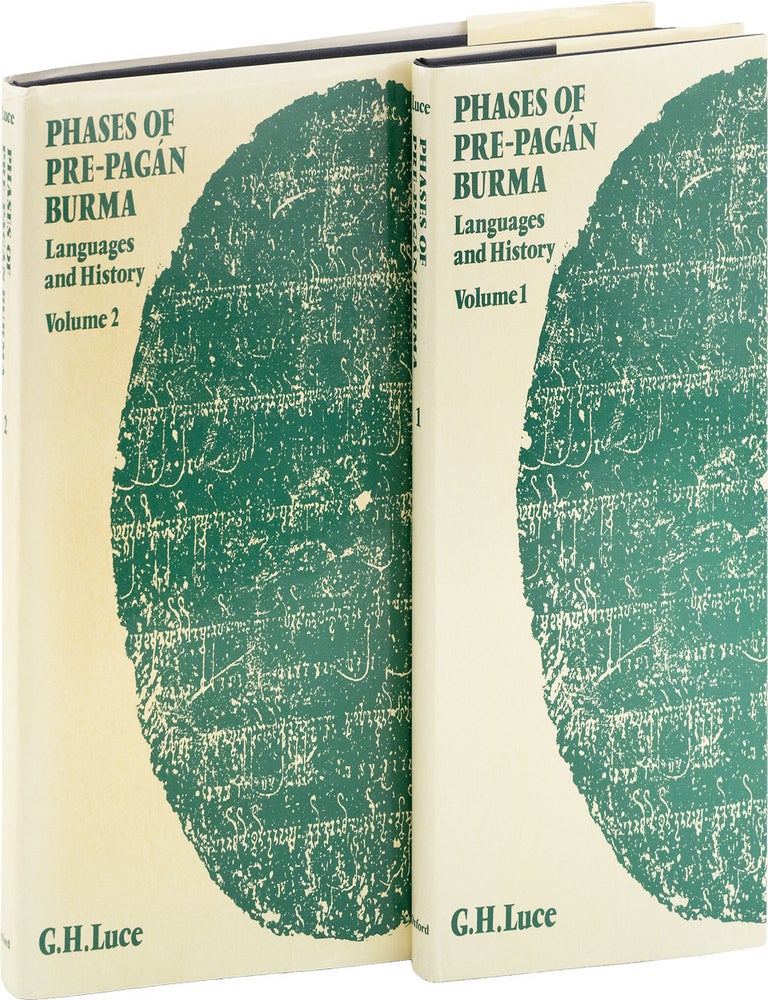 Phases of Pre-Pagan Burma: Languages and History (2 vols. G. H LUCE, Gordon Hannington.
