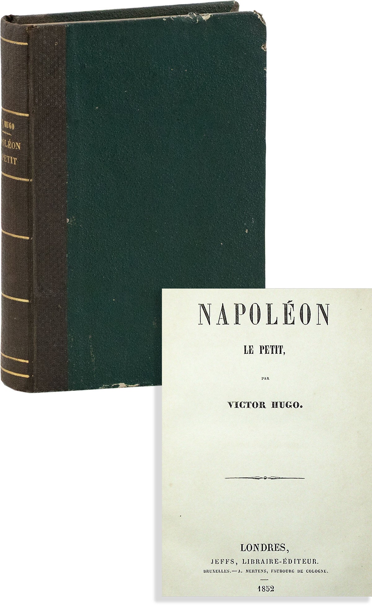 [Item #87510] Napol&eacute;on Le Petit. Victor HUGO.