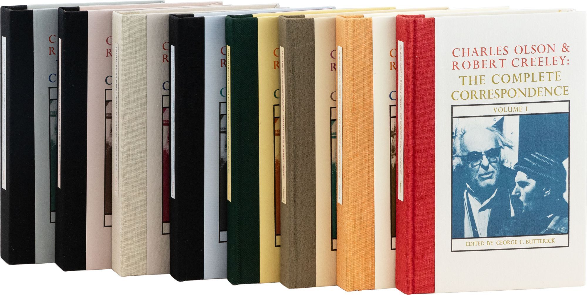 [Item #87663] Charles Olson & Robert Creeley: The Complete Correspondence [Volumes 1-8]. Charles OLSON, Robert Creeley, George F. BUTTERICK, Richard Blevins, letters.