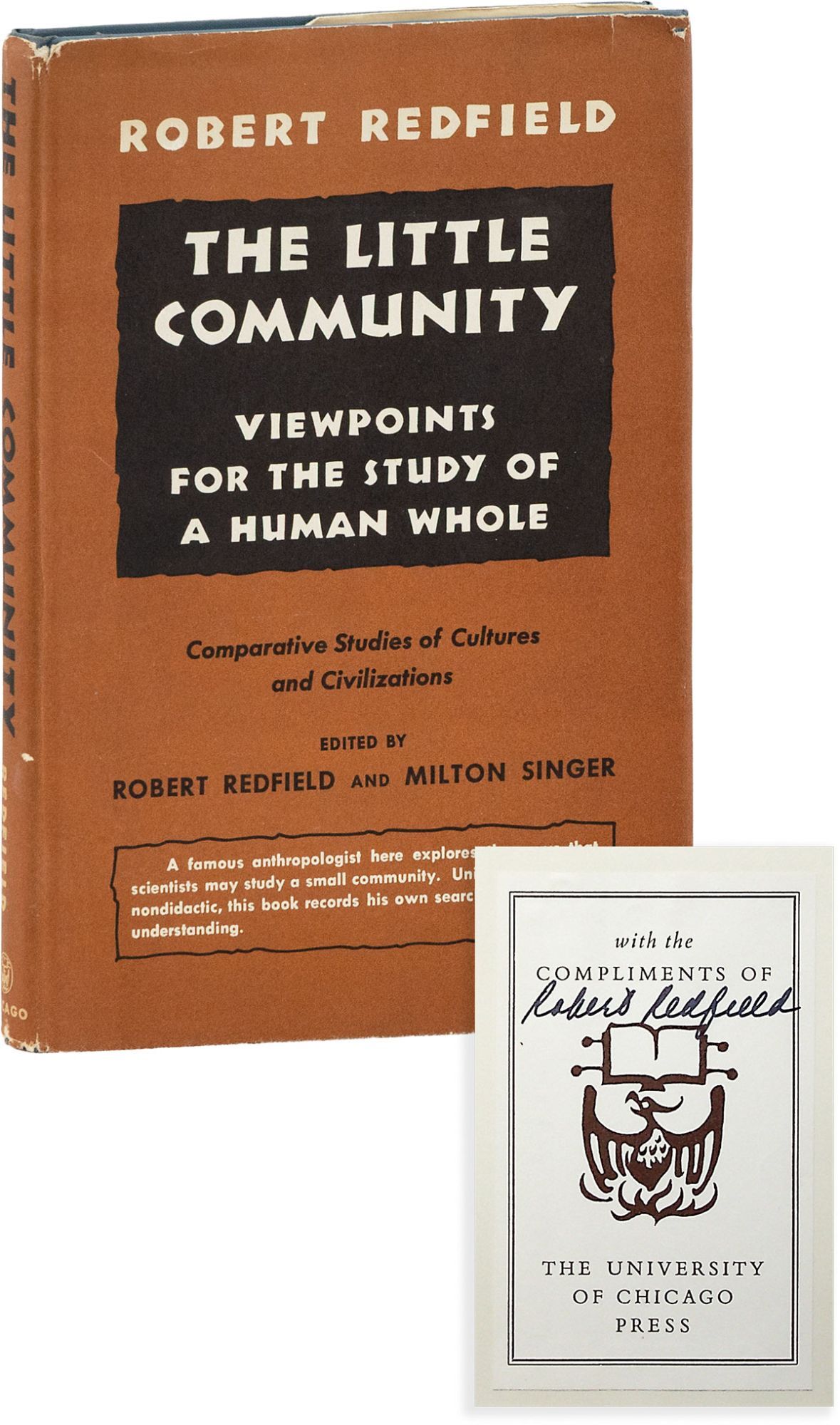The Little Community: Viewpoints for the Study of a Human Whole Signed ...