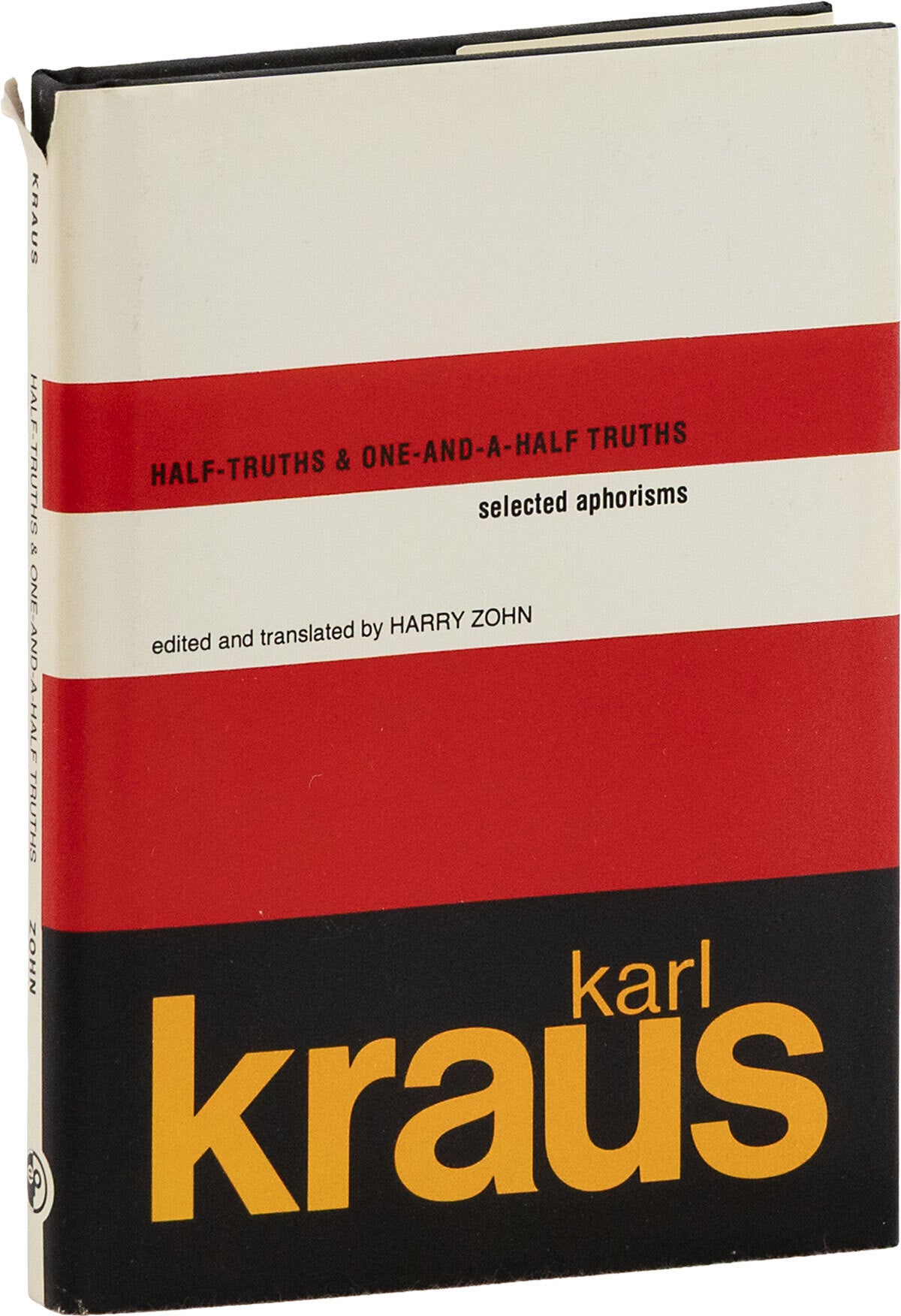 Half-Truths & One-and-a-Half Truths: Karl Kraus Selected Aphorisms ...