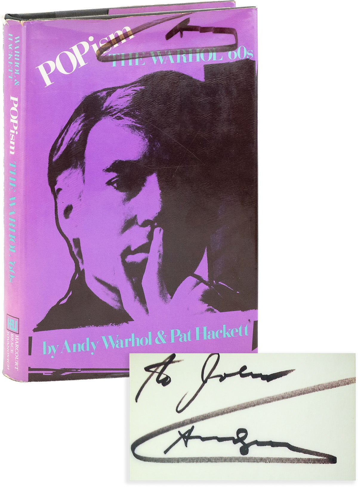 [Item #88090] POPism: The Warhol '60s [Signed & Inscribed]. Andy WARHOL, Pat Hackett.