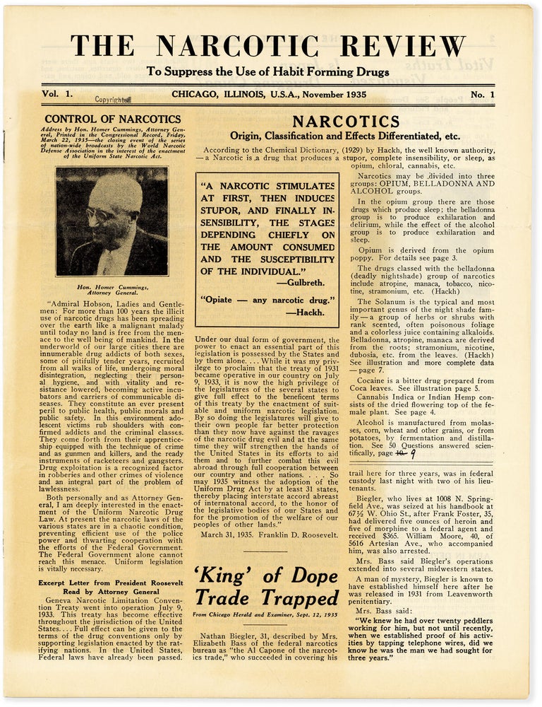 The Narcotic Review: To Suppress the Use of Habit Forming Drugs - Vol.1, No.1 (November, 1935. DRUGS, A. H MATHER, Alice Hyatt.