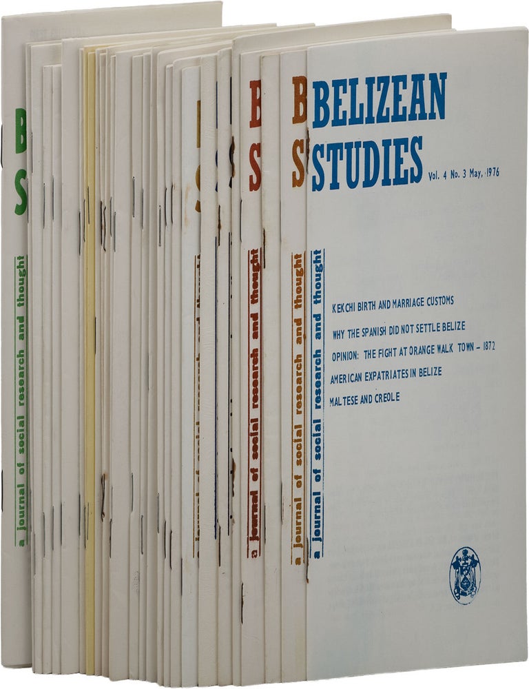 A Journal of Research and Thought; Belizean Studies: vol. 4, nos. 3-6; vol. 5, nos. 1-6; vol. 6, Richard BUHLER, John Maher, Richard Hadel, Ronald Mertz Carlos Cabarrus, Marlis Hellinger, contrib.