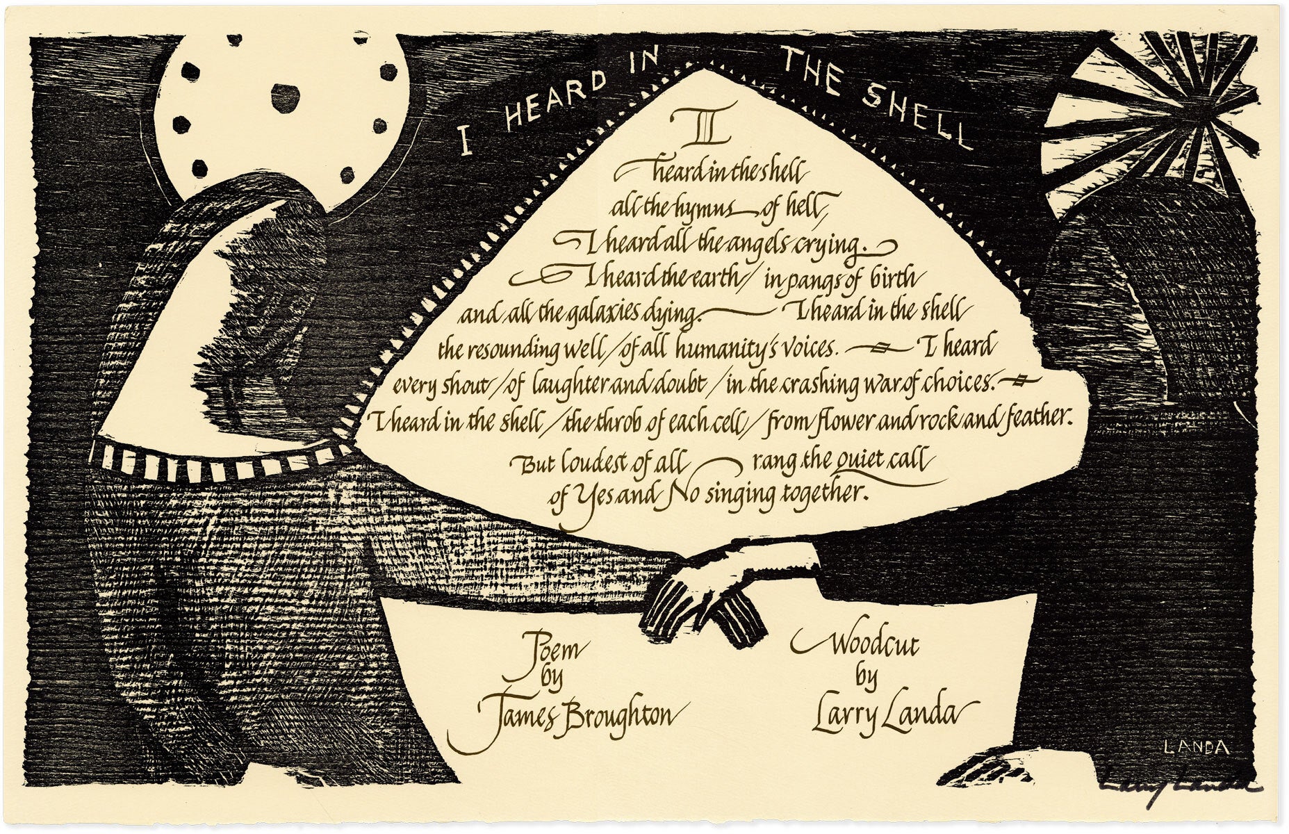 [Item #89421] Broadside: I Heard in the Shell [Signed]. James BROUGHTON, Larry LANDA, poem, illustration.