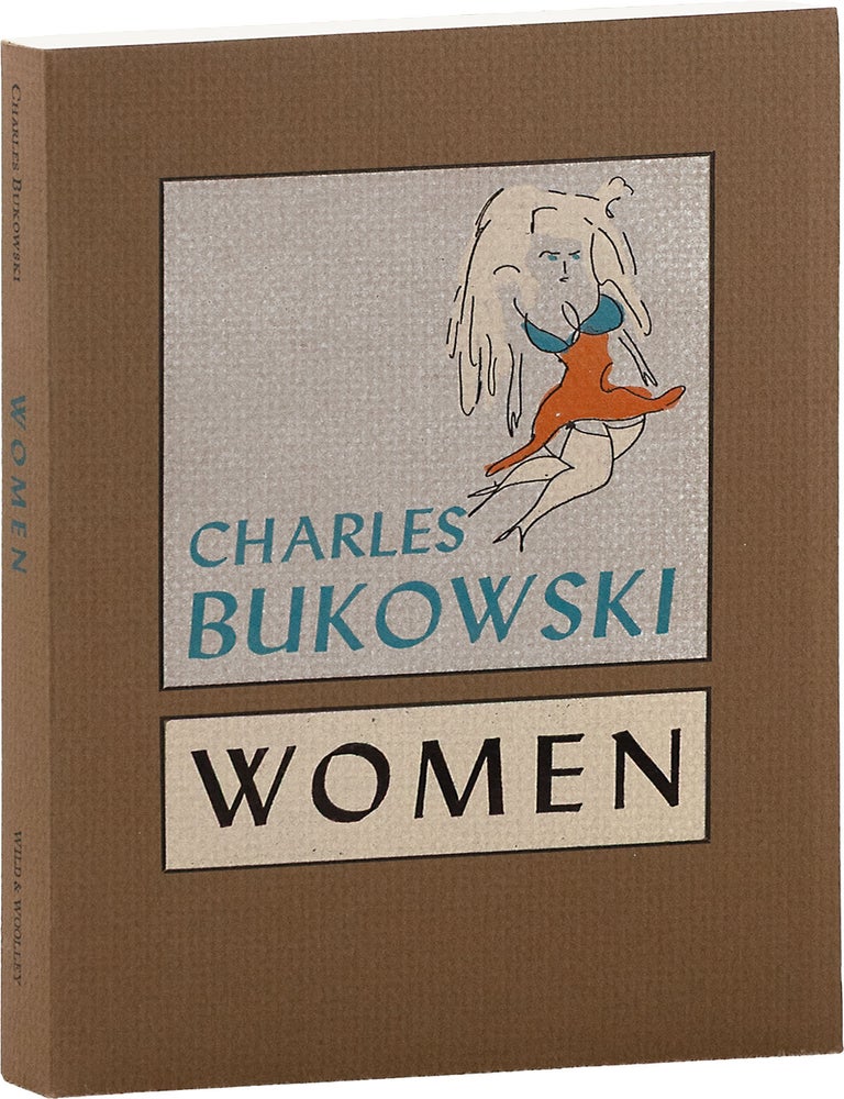 Women. Charles BUKOWSKI.