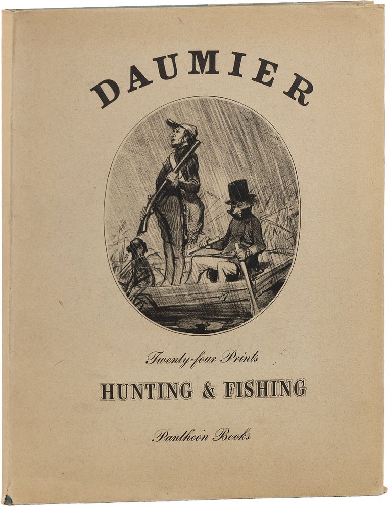 Hunting & Fishing. Honor&eacute; DAUMIER.