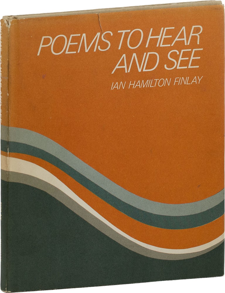 Poems to Hear and See. CONCRETE POETRY, Ian Hamilton FINLAY.