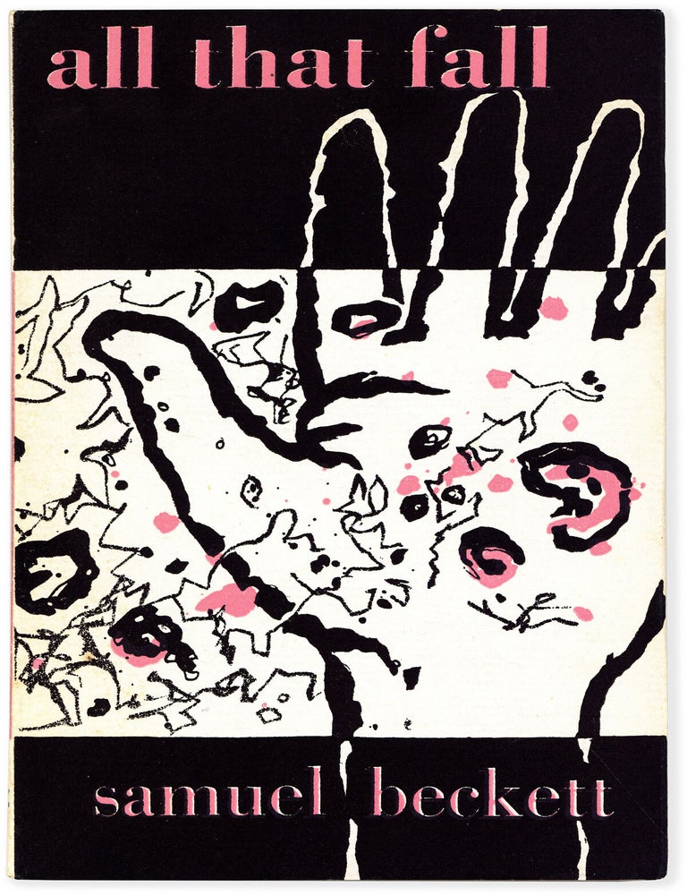 Item #89678] All That Fall: a Play for Radio. Samuel BECKETT